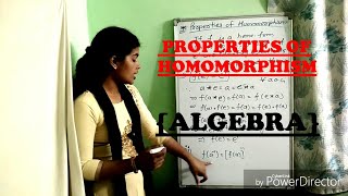 PROPERTIES OF HOMOMORPHISMS  ALGEBRA [upl. by Anatollo]