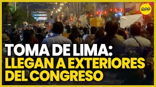 Toma de Lima Manifestantes llegan a exteriores del Congreso [upl. by Cami]