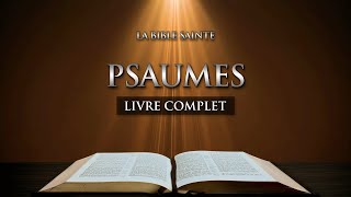 Psaumes  LAncien Testament • La Sainte Bible Audio Complète [upl. by Sachiko]