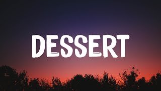 Dawin  Desserts Lyrics [upl. by Enyar]