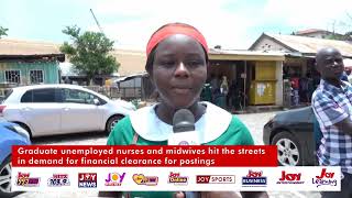 Graduate unemployed nurses midwives hit streets in demand of financial clearance for postings [upl. by Kennet]