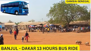 BANJUL GAMBIA TO DAKAR SENEGAL 13 HOURS GTSC BUS RIDE  GAMBIA  SENEGAL  GAMBIA  26  BINU [upl. by Wrand]