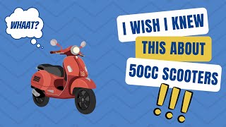 The TRUTH About 50cc SCOOTERS [upl. by Eniwtna]