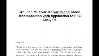 Grouped Multivariate Variational Mode Decomposition With Application to EEG Analysis [upl. by Lertram438]