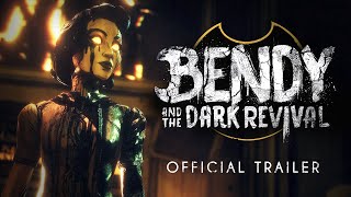 quotBendy and the Dark Revivalquot  Official Trailer [upl. by Hughmanick]