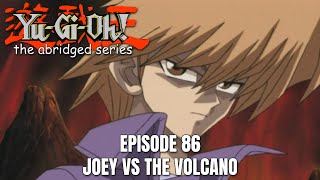 Episode 86  Joey vs The Volcano [upl. by Dona]