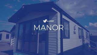 Willerby  Manor  Holiday Home  2022 [upl. by Bucher]