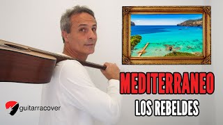 Mediterraneo  Rebeldes  tutorial guitarras básico [upl. by Robby35]