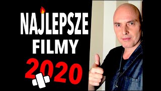 NAJLEPSZE FILMY 2020🥇TOP 10 wg Kinomaniaka [upl. by Holihs]