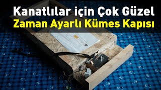 Zaman Ayarlı Kümes Kapısı [upl. by Ynnoj]