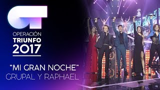 MI GRAN NOCHE  Grupal  OT 2017  OT Final [upl. by Dnomasor554]