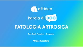 Parola di DOC La patologia artrosica [upl. by Nerej46]