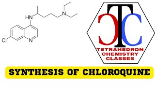 SYNTHESIS OF CHLOROQUINEMELUBRIN [upl. by Otter]