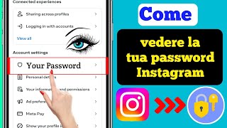 Come vedere la tua password Instagram se lhai dimenticata Aggiorna impostazioni 2024 [upl. by Sikko]