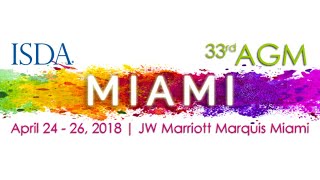 Highlights from the 2018 ISDA 33rd Annual General Meeting in Miami [upl. by Elyse]