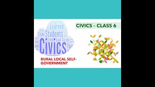 Civics  Local selfgovernment Rural Local SelfGovernmentClass 6ICSE [upl. by Leziar]