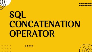 SQL CONCATENATION Operator  Oracle SQL fundamentals [upl. by Annaeirb870]