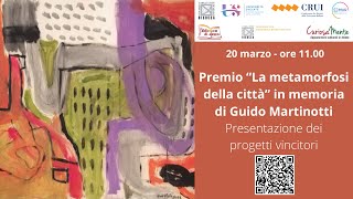 Premio “La metamorfosi della città” in memoria di Guido Martinotti [upl. by Soph]