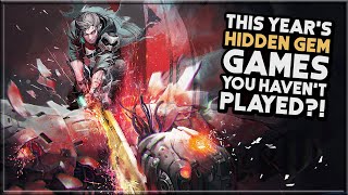 Absolute Best “HIDDEN GEM GAMES” From This Year [upl. by Sieber]