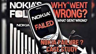 nokia case study  nokia failure case study  nokia casestudy failure vivekbindra nokiaringtone [upl. by Airdna]