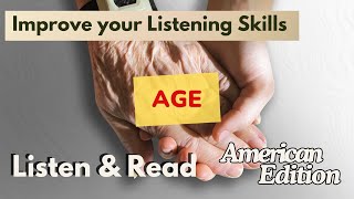 American English Listening Practice Intermediate US Reading English Practice Age [upl. by Mauricio]