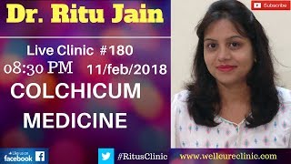 Colchicum Homeopathic Medicine DrRitus Live Clinic180 [upl. by Nellek445]