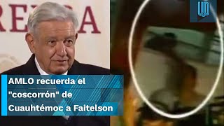 ¡INCREÍBLE AMLO recuerda el quotcoscorrónquot de Cuauhtémoc Blanco a David Faitelson [upl. by Atena545]