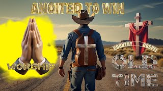 Anoited To Win Praise Song and Worship OldTime Country Gospel [upl. by Bonns]