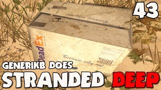 Stranded Deep Gameplay Ep 43  quotMysterious Package QampA Part 2quot [upl. by Myrtle488]