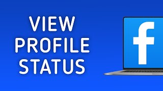 How to View Profile Status in Facebook on PC [upl. by Assiralk]