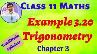 TN Class 11 Maths  Example 320 Trigonometry Chapter 3  TN New Syllabus  AlexMaths [upl. by Denna73]