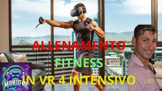 ALLENAMENTO FITNESS IN VR 4 [upl. by Siver]