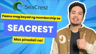 Paano mag register at magbayad ng membership sa Seacrest [upl. by Ahaelam]