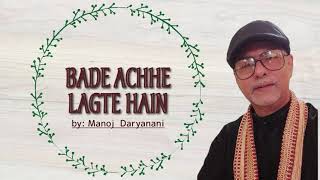 Bade acche lagte hain [upl. by Otina480]