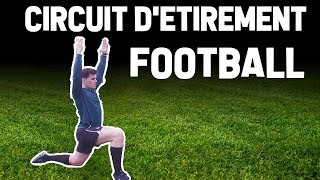 CIRCUIT D’ÉTIREMENTS POUR FOOTBALLEURS [upl. by Alaham]