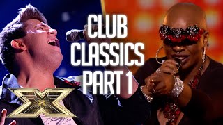 These CLUB CLASSICS are an absolute THROWBACK  The X Factor UK [upl. by Hcnarb422]