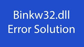 Download Binkw32dll  How to FIX binkw32dll File Missing Error [upl. by Poppo]