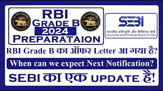 RBI Grade B and SEBI Grade A Notifications Update [upl. by Arvell]