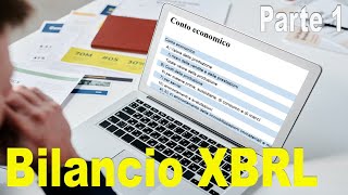 Bilancio XBRL parte 1 [upl. by Eednil]