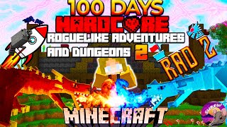 I Survived 100 Days in ROUGELIKE ADVENTURES amp DUNGEONS in HARDCORE Minecraft Heres How I Did it [upl. by Annerahs32]