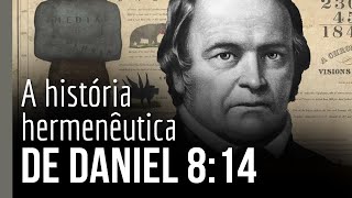 A história hermenêutica de Daniel 814 como o texto foi entendido ao longo do tempo [upl. by Mikal]