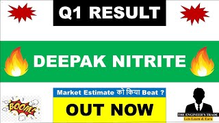 Deepak Nitrite Q1 Results Today  Deepak Nitrite result today  Deepak Nitrite latest news [upl. by Yclek144]