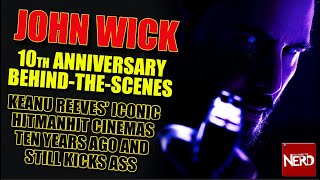 John Wick tenth anniversary behindthescenes [upl. by Etteoj]