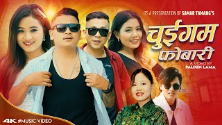 CHUIGAM FOBARI 「Official MV」• Ft Saprin  Yangi • Lucky  Srijana • Samar Tamang  Nirmala Ghising [upl. by Ynnij]