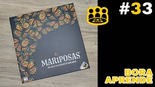 Mariposas  Bora Aprendê 33 Como Jogar [upl. by Halika]