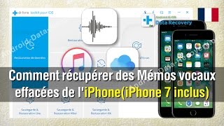 Comment récupérer des Mémos vocaux effacées de liPhone iPhone 7 inclus [upl. by Orapma]