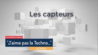 Les capteurs Technologie collège [upl. by Shugart]