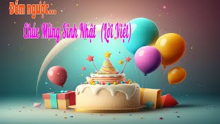 Hay Nhất Bài Hát Chúc Mừng Sinh Nhật Lời Việt Remix 2024 Đếm Ngược [upl. by Yendahc78]