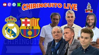 ⚽️ REAL MADRID  BARÇA  CHIRINGUITO LIVE [upl. by Silohcin]