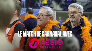 LE MATCH DE CARNAVAL AVEC AÉSIO Mutuelle [upl. by Powers180]